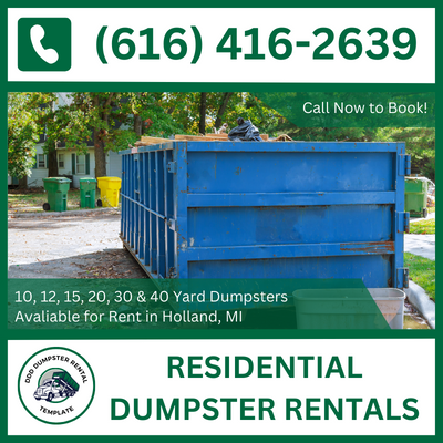 Residential Dumpster Rental in Holland, MI & Ottawa County - DDD Dumpster Rental Holland

